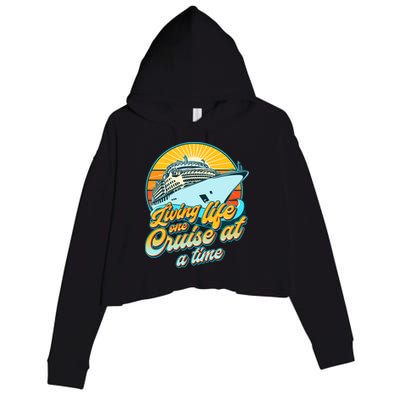 Living Life One Cruise At A Time Crop Fleece Hoodie