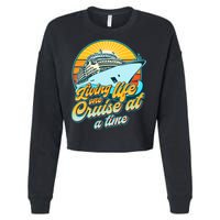Living Life One Cruise At A Time Cropped Pullover Crew