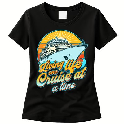 Living Life One Cruise At A Time Womens T-Shirt