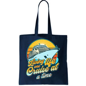 Living Life One Cruise At A Time Tote Bag