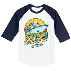 Living Life One Cruise At A Time Baseball Sleeve Shirt