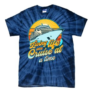 Living Life One Cruise At A Time Tie-Dye T-Shirt