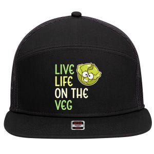 Live Life On The Veg Funny Vegetable Lettuce Vegan Lifestyle Funny Gift 7 Panel Mesh Trucker Snapback Hat