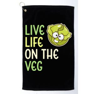 Live Life On The Veg Funny Vegetable Lettuce Vegan Lifestyle Funny Gift Platinum Collection Golf Towel