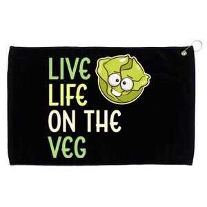 Live Life On The Veg Funny Vegetable Lettuce Vegan Lifestyle Funny Gift Grommeted Golf Towel