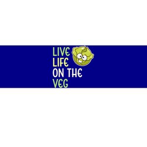 Live Life On The Veg Funny Vegetable Lettuce Vegan Lifestyle Funny Gift Bumper Sticker