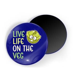 Live Life On The Veg Funny Vegetable Lettuce Vegan Lifestyle Funny Gift Magnet