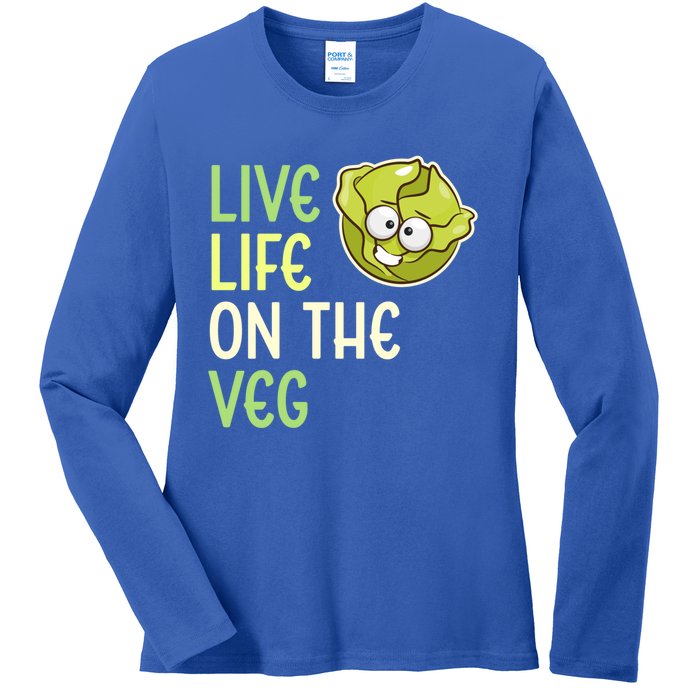 Live Life On The Veg Funny Vegetable Lettuce Vegan Lifestyle Funny Gift Ladies Long Sleeve Shirt