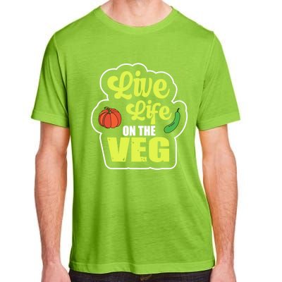 Live Life On The Veg Veganism Vegan Plants Gift Adult ChromaSoft Performance T-Shirt