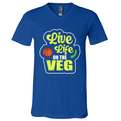 Live Life On The Veg Veganism Vegan Plants Gift V-Neck T-Shirt