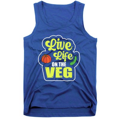 Live Life On The Veg Veganism Vegan Plants Gift Tank Top