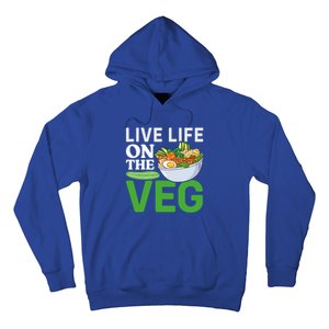 Live Life On The Veg Vegetarian Vegan Gift Hoodie