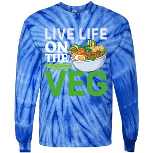 Live Life On The Veg Vegetarian Vegan Gift Tie-Dye Long Sleeve Shirt