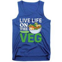 Live Life On The Veg Vegetarian Vegan Gift Tank Top