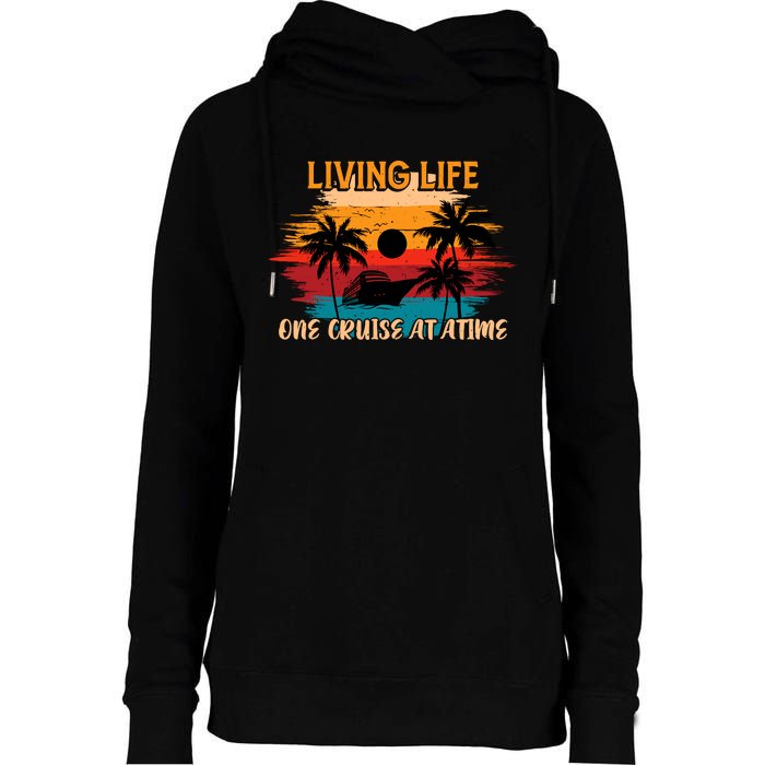 Living Life One Cruise A Time Accessories Cruise Ship Womens Funnel Neck Pullover Hood