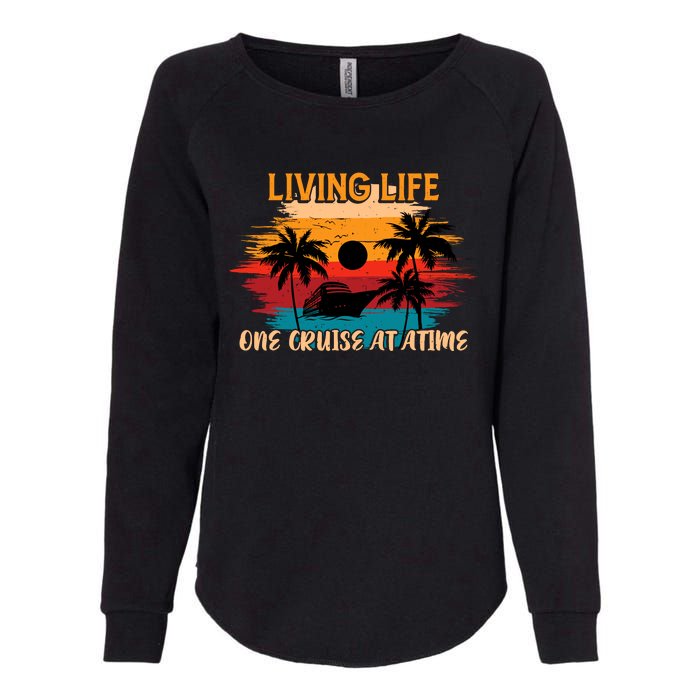 Living Life One Cruise A Time Accessories Cruise Ship Womens California Wash Sweatshirt