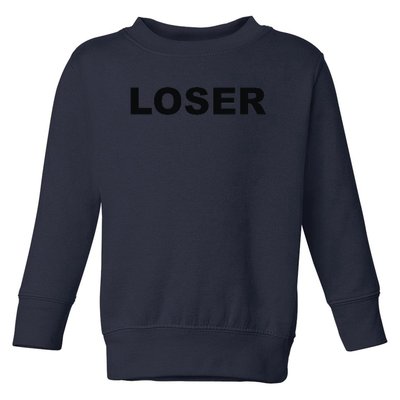 Loser Toddler Sweatshirt