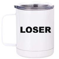 Loser 12 oz Stainless Steel Tumbler Cup