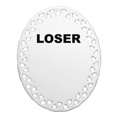 Loser Ceramic Oval Ornament