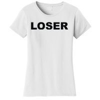 Loser Women's T-Shirt