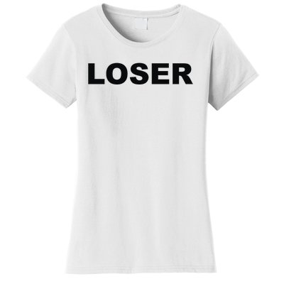 Loser Women's T-Shirt