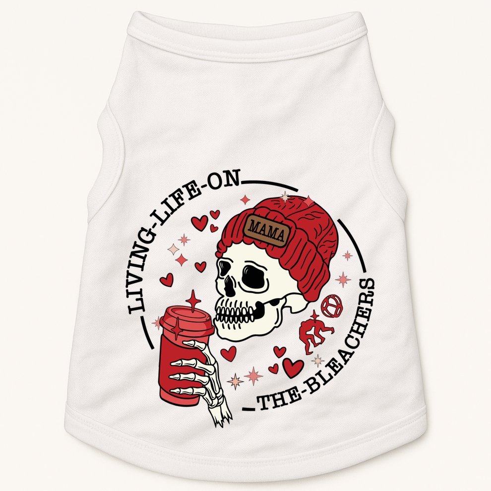 Living Life On The Bleachers Mama Skellington Doggie Tank
