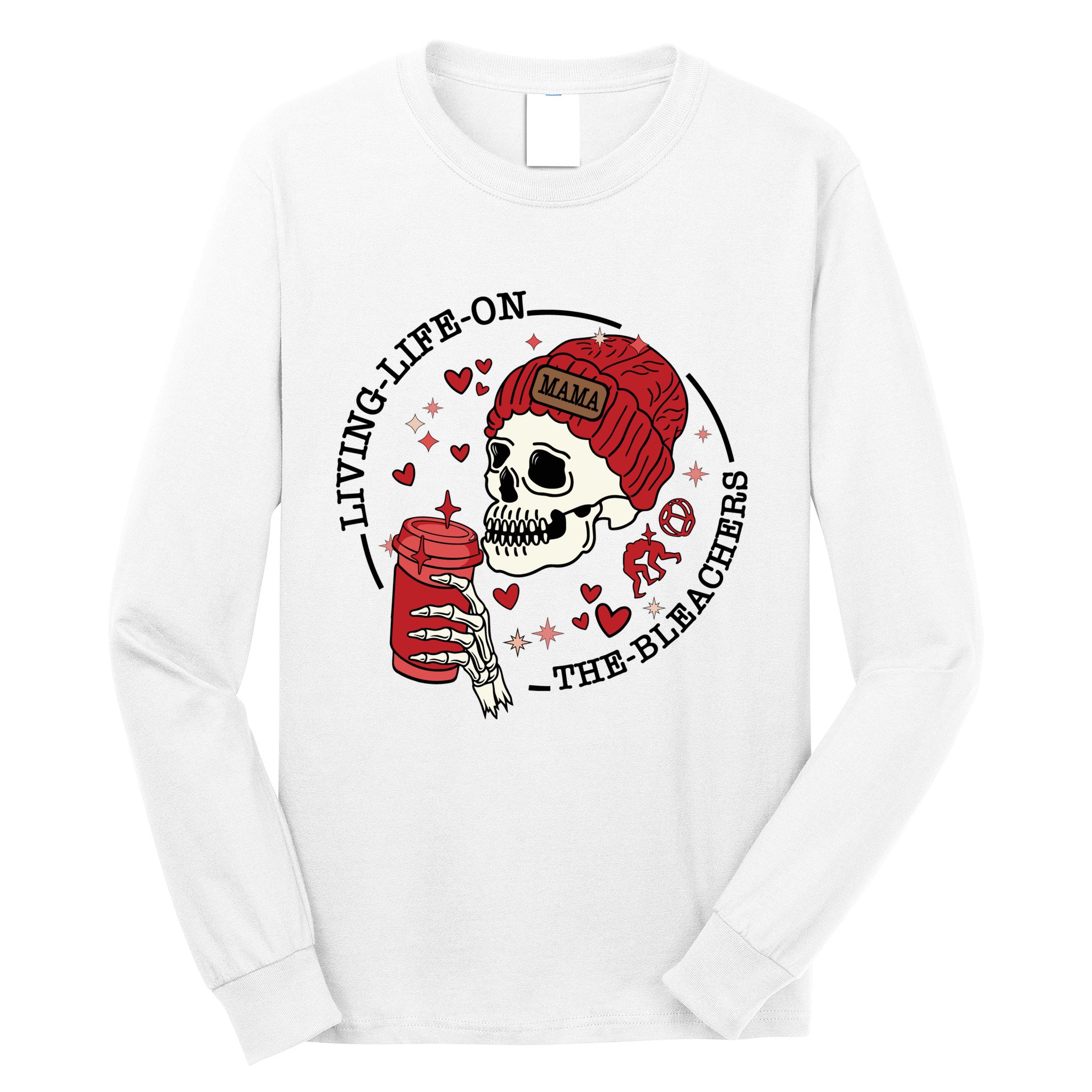 Living Life On The Bleachers Mama Skellington Long Sleeve Shirt