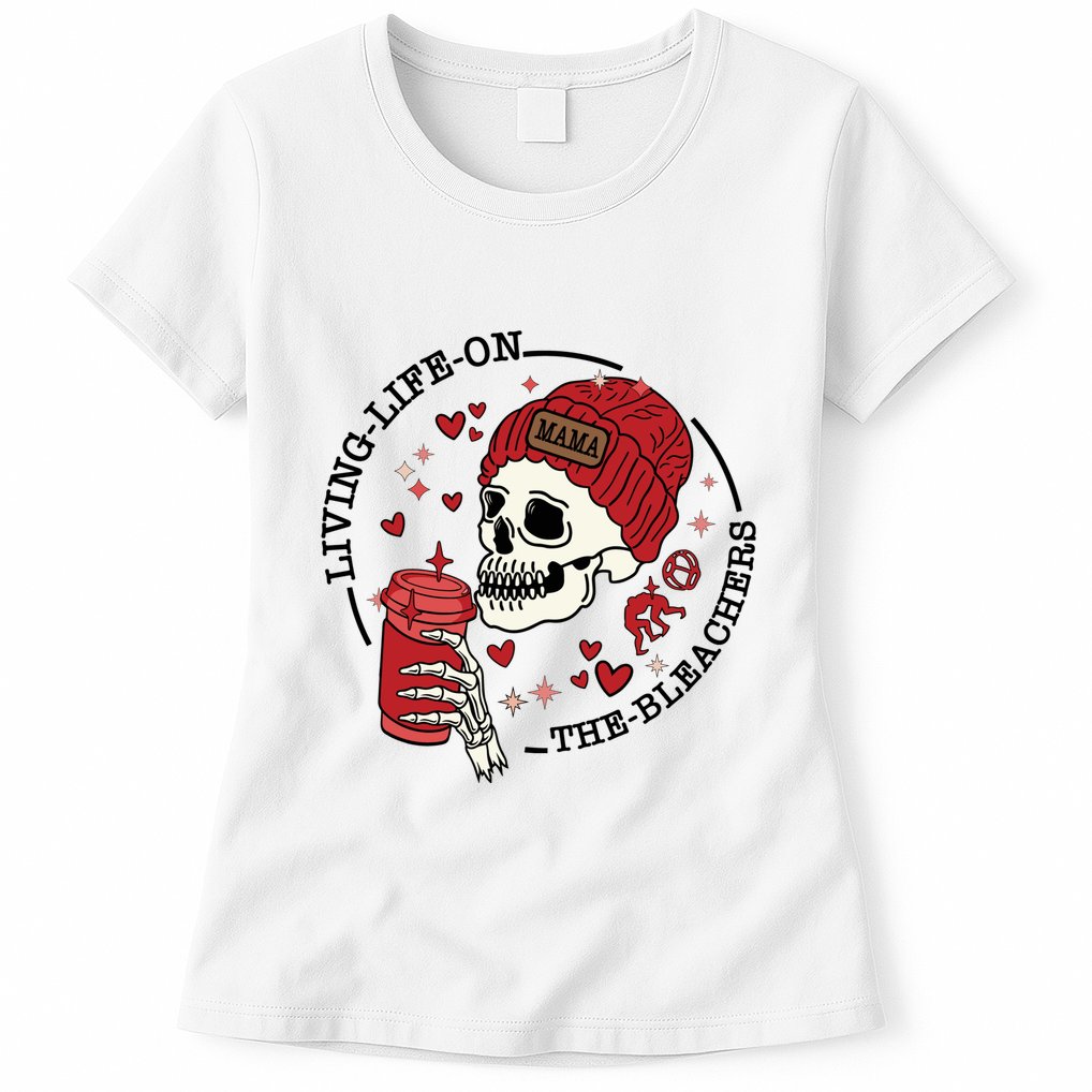 Living Life On The Bleachers Mama Skellington Womens T-Shirt