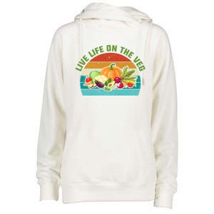 Live Life On The Veg Gift Womens Funnel Neck Pullover Hood