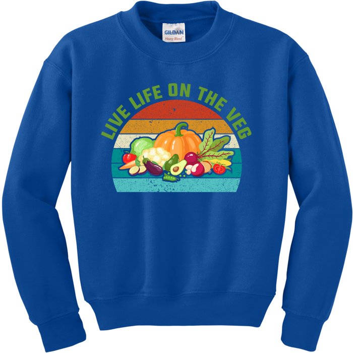 Live Life On The Veg Gift Kids Sweatshirt