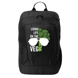 Living Life On The Veg Quirky Joke Vegetarian Or Vegan Gift City Backpack