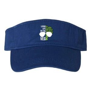 Living Life On The Veg Quirky Joke Vegetarian Or Vegan Gift Valucap Bio-Washed Visor