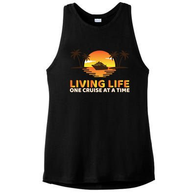 Living Life One Cruise At A Time Funny Cruise Ship Funny Gift Ladies PosiCharge Tri-Blend Wicking Tank