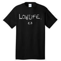 Lowlife Tall T-Shirt