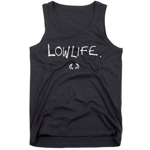 Lowlife Tank Top