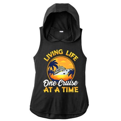 Living Life One Cruise At A Time Ladies PosiCharge Tri-Blend Wicking Draft Hoodie Tank