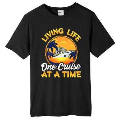 Living Life One Cruise At A Time Tall Fusion ChromaSoft Performance T-Shirt