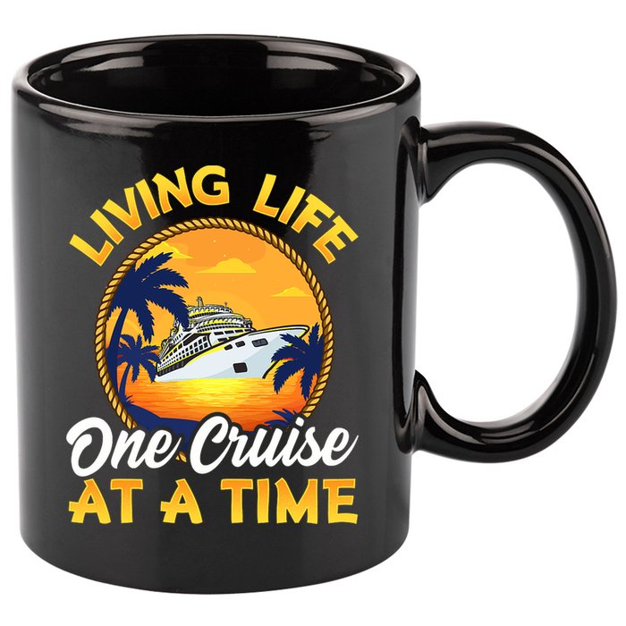 Living Life One Cruise At A Time 11oz C Handle Ceramic Mug