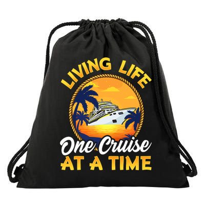 Living Life One Cruise At A Time Drawstring Bag