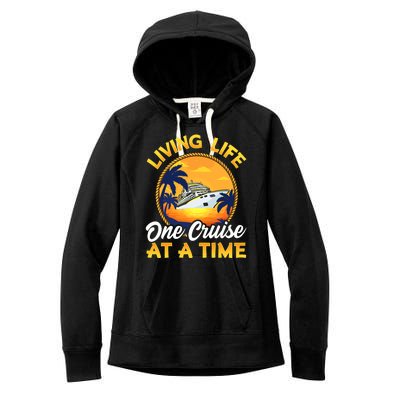 Living Life One Cruise At A Time Women's Fleece Hoodie