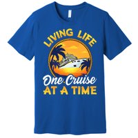 Living Life One Cruise At A Time Premium T-Shirt