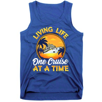 Living Life One Cruise At A Time Tank Top