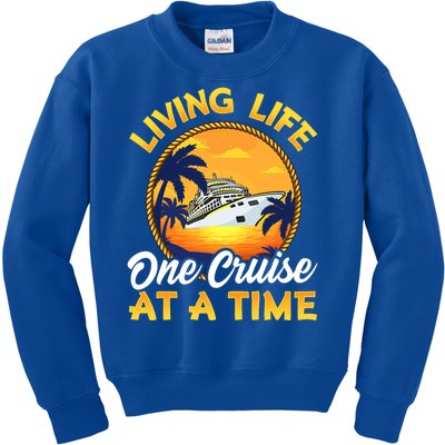 Living Life One Cruise At A Time Kids Sweatshirt