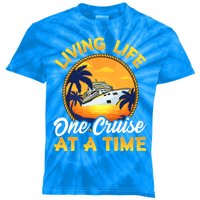 Living Life One Cruise At A Time Kids Tie-Dye T-Shirt