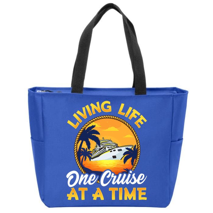 Living Life One Cruise At A Time Zip Tote Bag