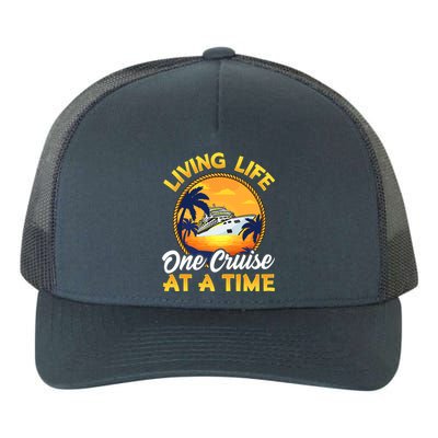 Living Life One Cruise At A Time Yupoong Adult 5-Panel Trucker Hat