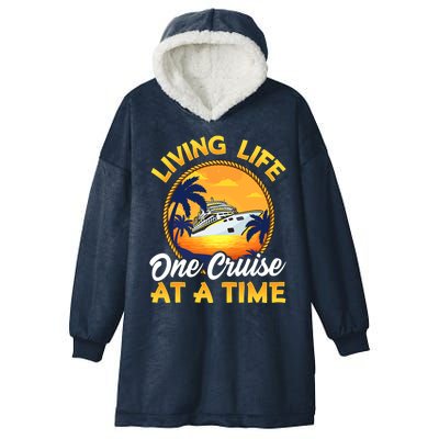 Living Life One Cruise At A Time Hooded Wearable Blanket