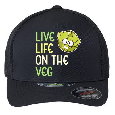 Live Life On The Veg Funny Vegetable Lettuce Vegan Lifestyle Cool Gift Flexfit Unipanel Trucker Cap