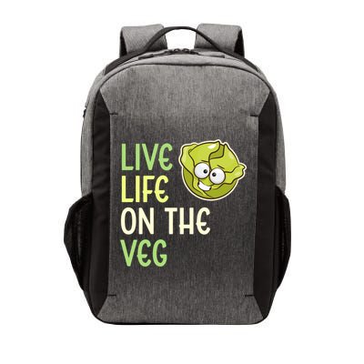 Live Life On The Veg Funny Vegetable Lettuce Vegan Lifestyle Cool Gift Vector Backpack