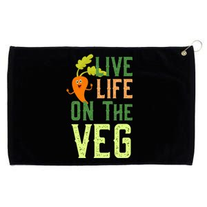 Live Life On The Veg Funny Vegan Slogan Plant Lover Gift Grommeted Golf Towel